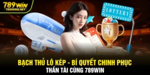 Bạch thủ lô kép
