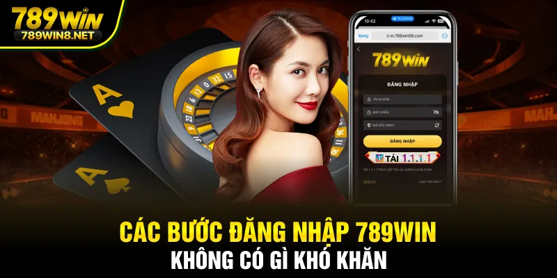 Các bước đăng nhập 789WIN không có gì khó khăn