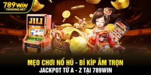 Mẹo chơi nổ hũ