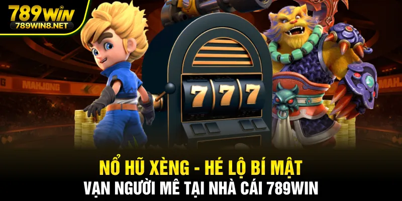 Nổ hũ xèng